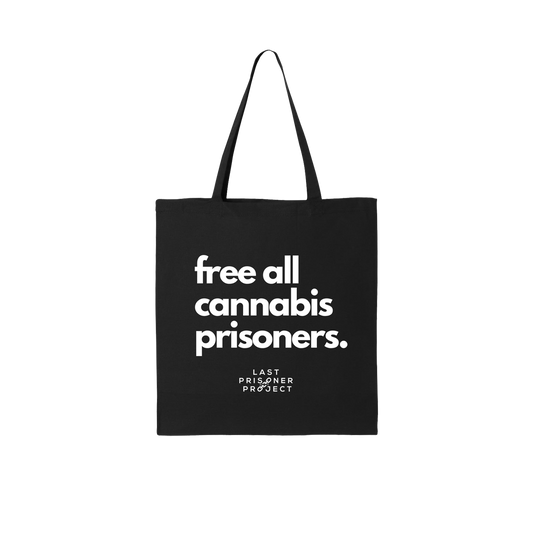 Free All Cannabis Prisoners” Tote Bags